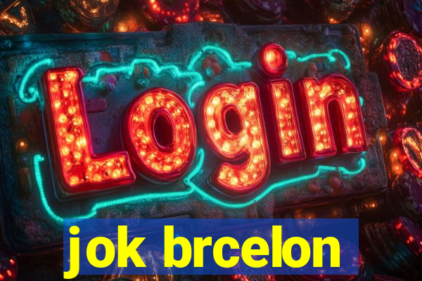 jok brcelon